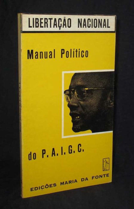 Livro Manual Político do P. A. I. G. C. Libertação Nacional