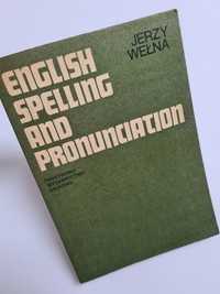 English spelling and pronunciation - Jerzy Wełna