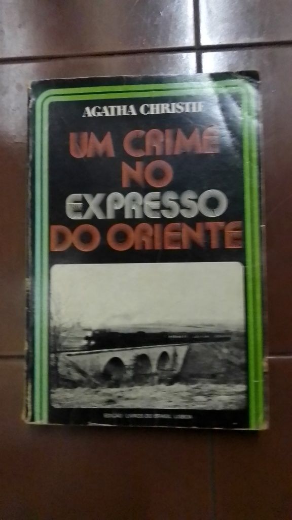 Agatha Christie "Um Crime no Expresso Oriente"