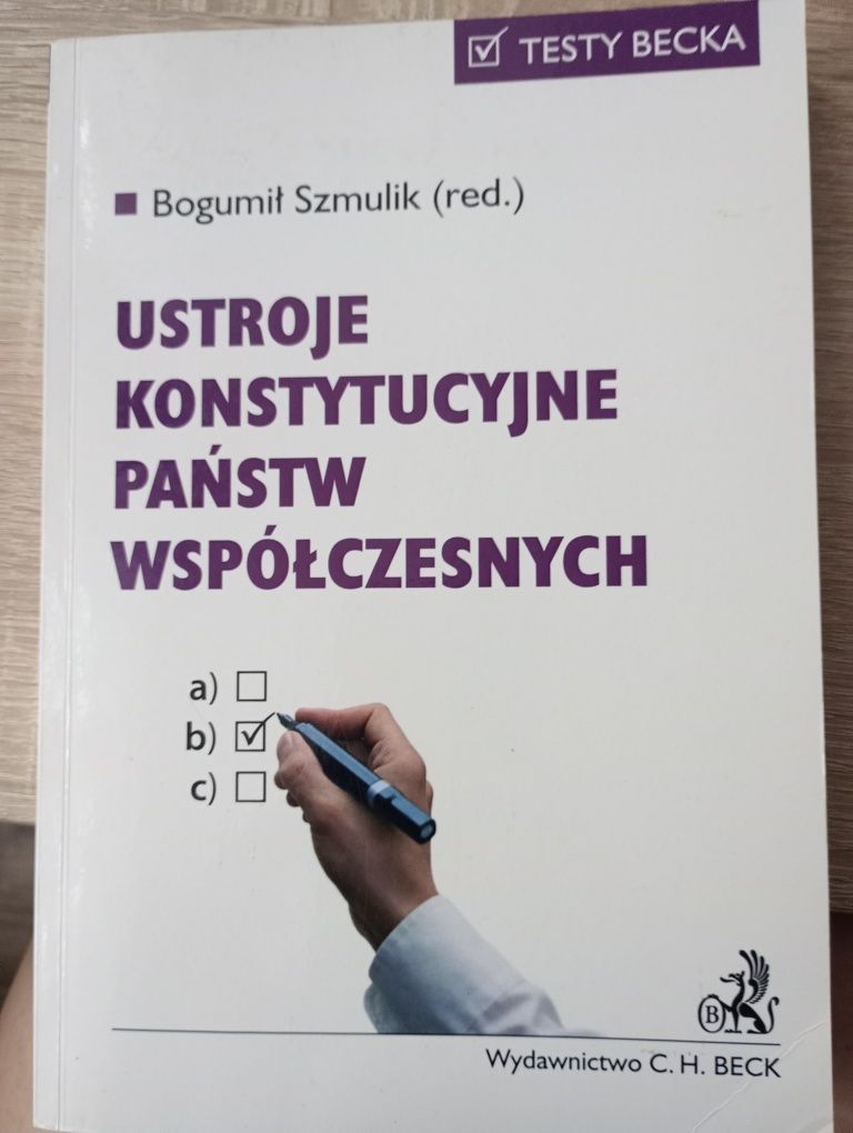 Ustroje konstytucyjne państwa współczesnych. Testy