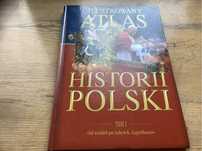 Ilustrowany atlas historii Polski I