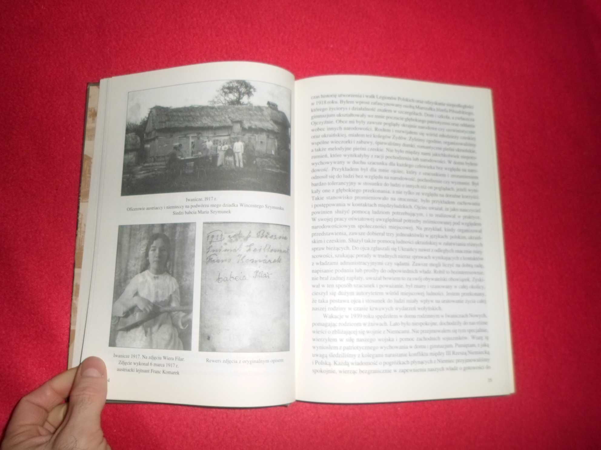 Władysław Filar - Wołyń 1939 -1944 Historia pamięć pojednanie