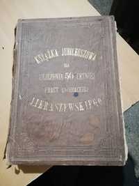 Stara książka Jubileuszowa 50 lat pracy Kraszewskiego 1879 rok   S