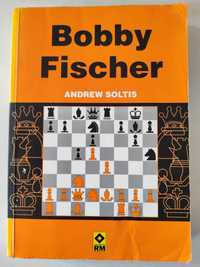Bobby Fischer Andrew Soltis SZACHY