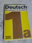 Deutsch ein Lehrbuch f ur Auslander