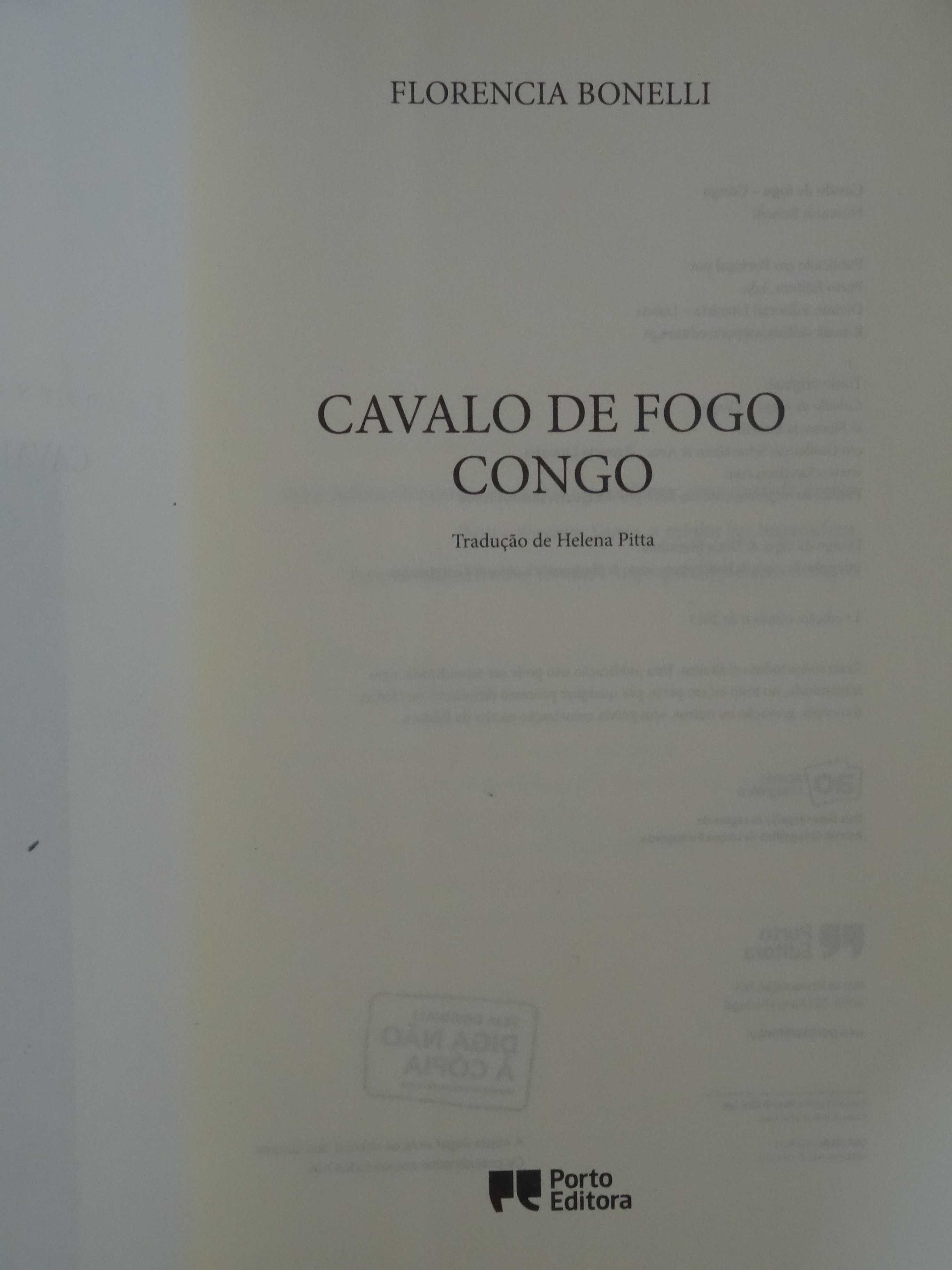 Cavalo de Fogo - Congo de Florencia Bonelli - 1ª Edição