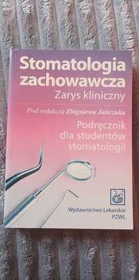 Stomatologia zachowawcza Zbigniew Jańczuk PZWL