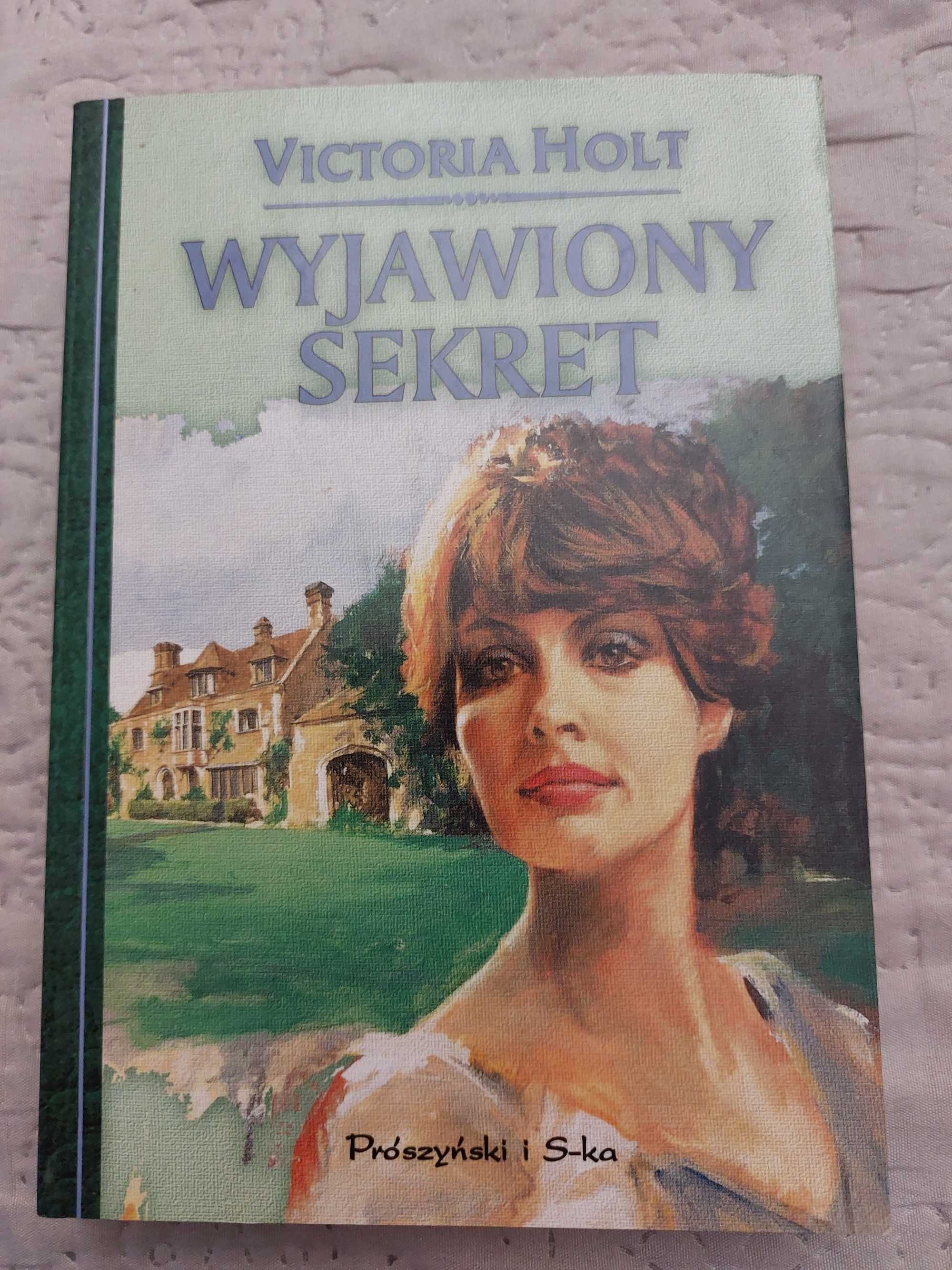 Victoria Holt.    Wyjawiony sekret