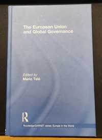 The European Union and Global Governance - Mario Telo
