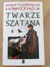 Robert Cichowlas i Kazimierz Kyrcz Jr. - Twarze Szatana