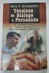 Livro: "Técnicas de Diálogo e Persuasão" de Vera Birkenbihl