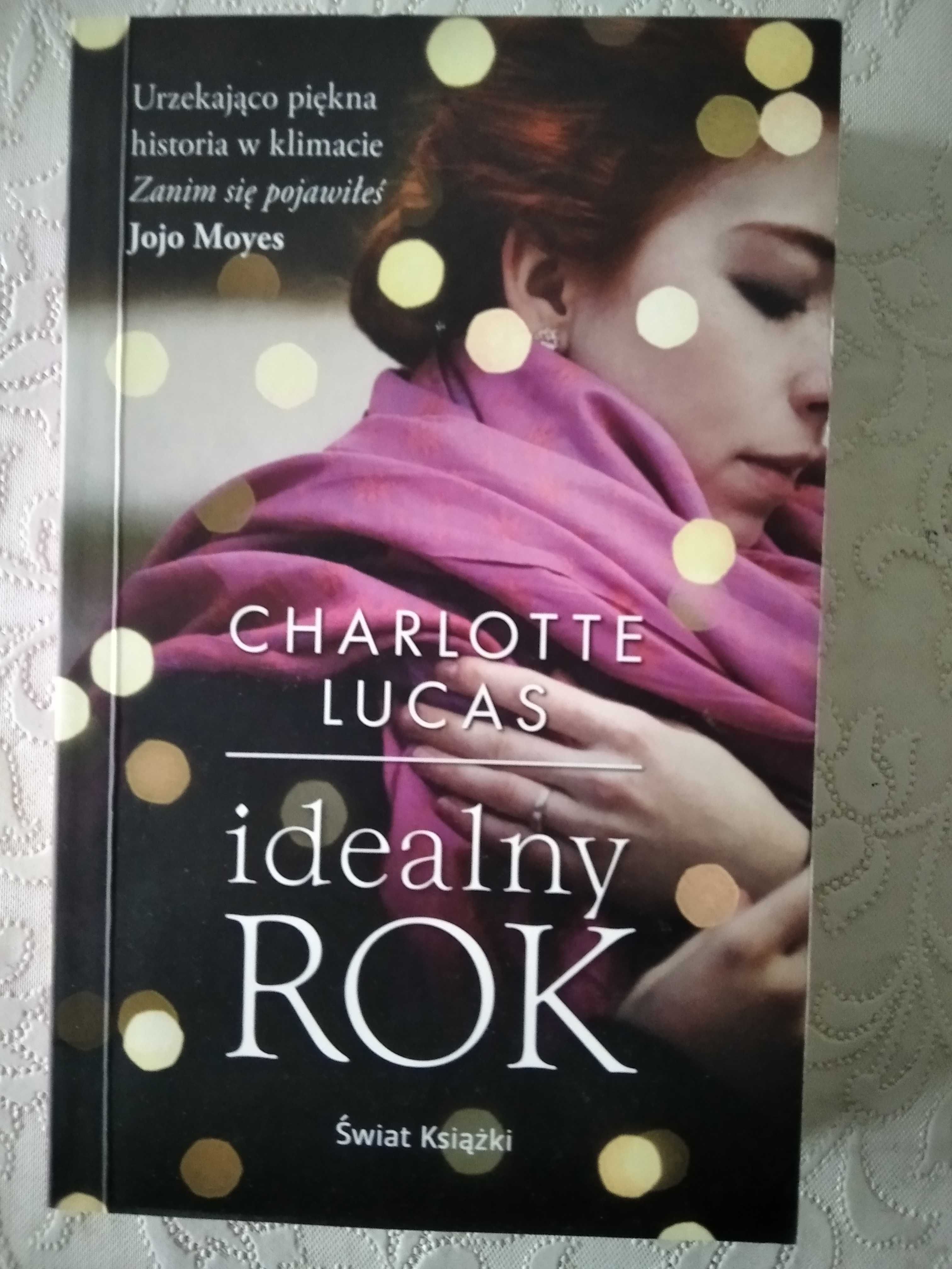 Idealny rok - Charlotte Lucas