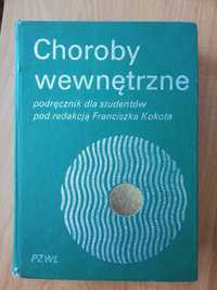 Choroby wewnętrzne pod redakcją Franciszka Kokota