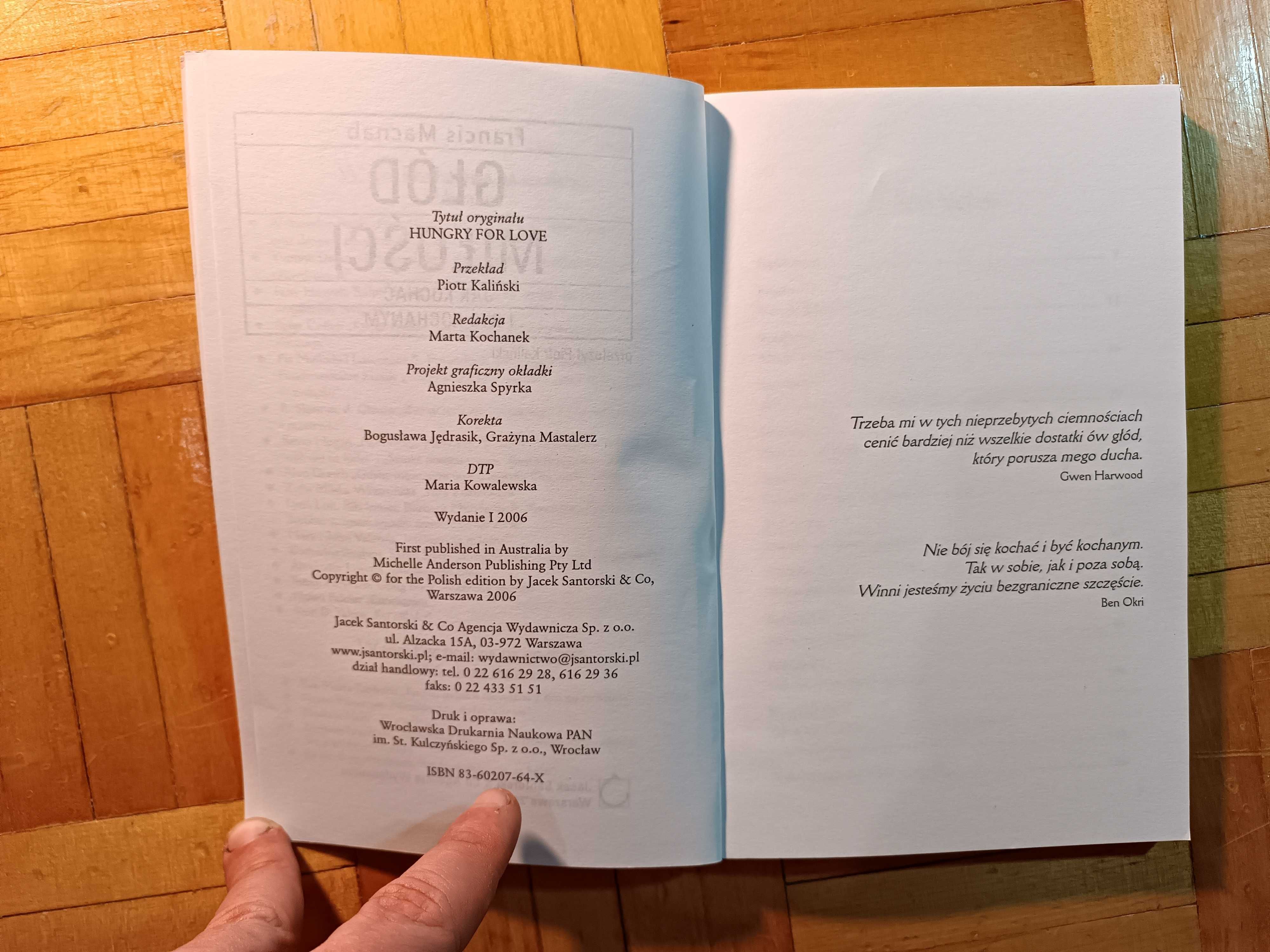 Głód miłości Jak kochać i być kochanym	Francis Macnab
