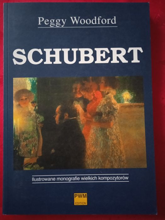 Schubert. Ilustrowana monografia
