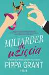 Miliarder Do Wzięcia, Grant Pippa