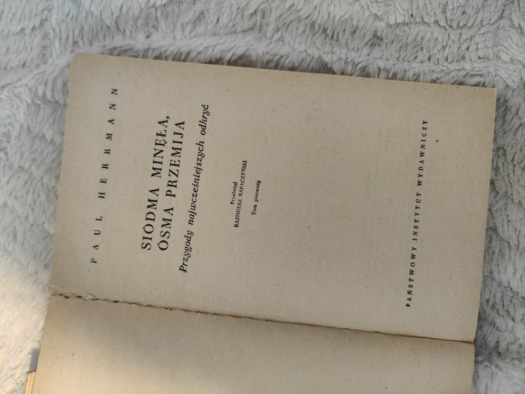Siódma minęła, ósma przemija Przygody najwcześnieszych odkryć Paul Her
