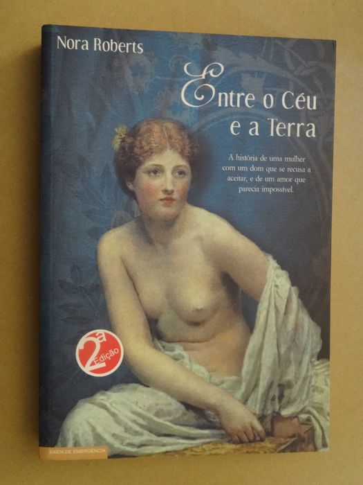 Entre o Céu e a Terra de Nora Roberts - 1ª Edição