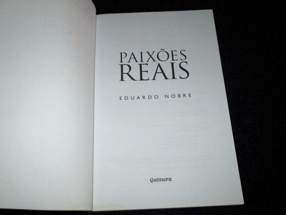 Livro Paixões Reais Eduardo Nobre Quimera