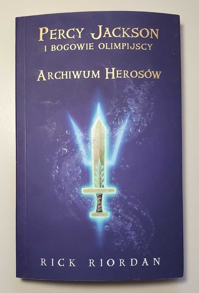 Archiwum herosów - Rick Riordan