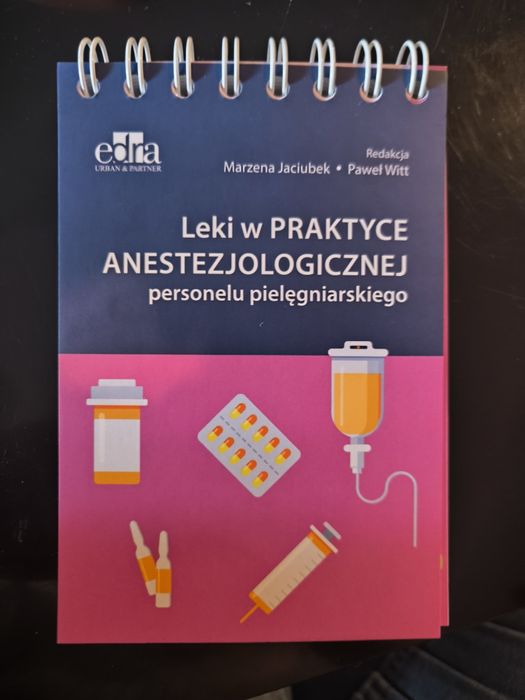 Leki w praktyce anestezjologicznej