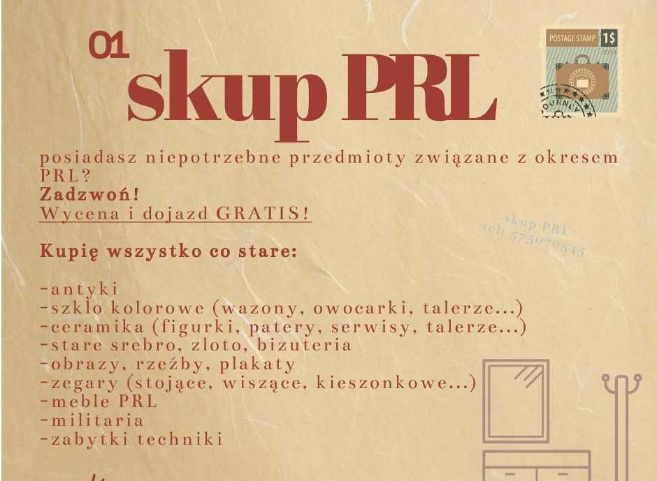 SKUP Staroci PRL wycena i dojazd gratis