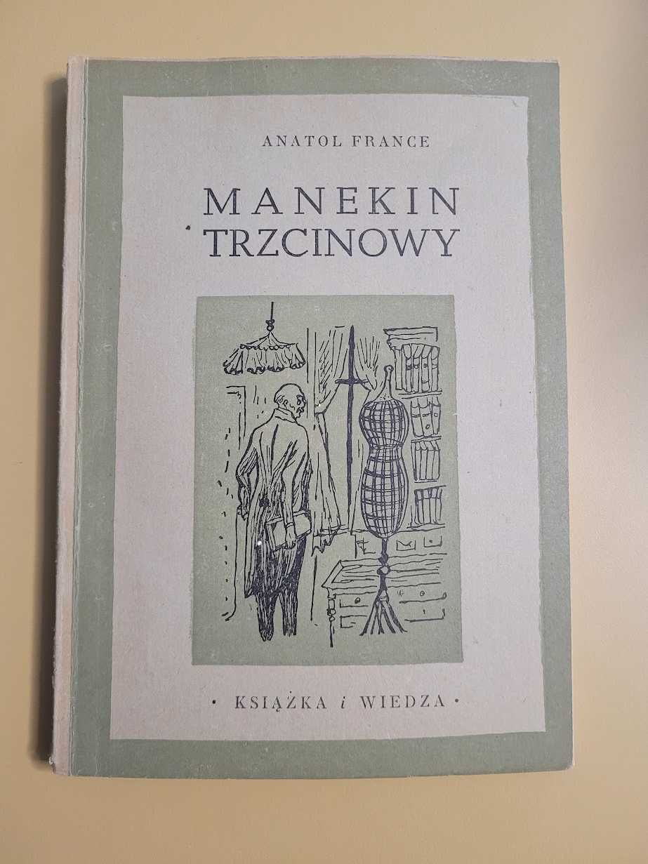 Manekin trzcinowy Anatol France