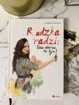 Poradnik Radzka radzi: Tobie dobrze w tym Magdalena Kanoniak raaadzka