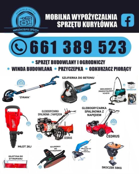 Wypożyczalnia Sprzęt przecinarka rusztowanie glebogryzarki winda laser