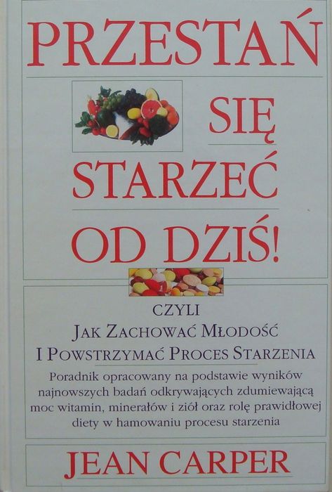 Przestań Się Starzeć Od Dziś Ax36296
