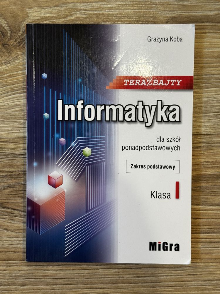 Podręcznik do informatyki kl 1 technikum
