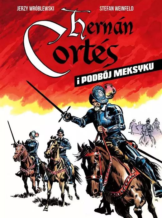 Hernan Cortes i podbój Meksyku. Ongrys
