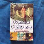 Henri TIncq - Os Génios do Cristianismo