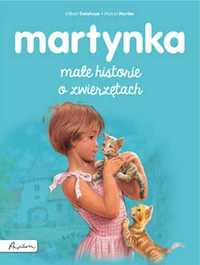 Martynka. Małe historie o zwierzętach - Gilbert Delahaye, Marcel Marl