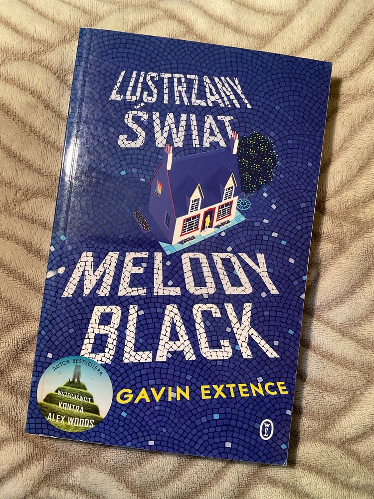 Lustrzany swiat Melody Black Gavin Extence