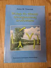 Wstęp do chemii nieorganicznej środowiska - Anna M. Trzeciak