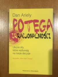 Potęga irracjonalności. Dan Ariely