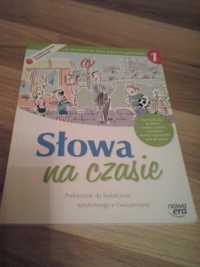 Podręcznik do kształcenia językowego z ćw. Słowa na czasie. Nowa er