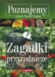 Poznajemy. Zagadki przyrodnicze, Jakub Paweł Cygan