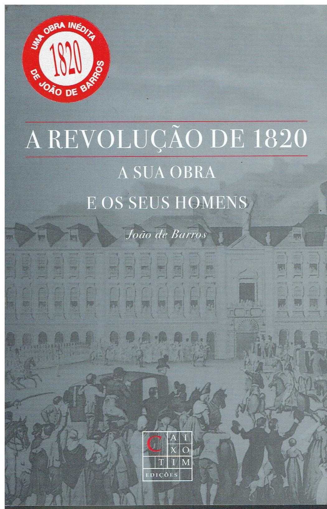2110

A Revolução de 1820
de João de Barros