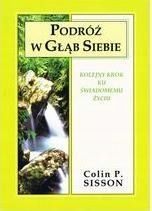 Podróż W Głąb Siebie, Colin P. Sisson