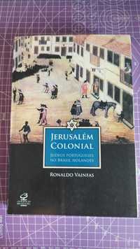 Livro - Jerusalém Colonial - Ronaldo Vainfas