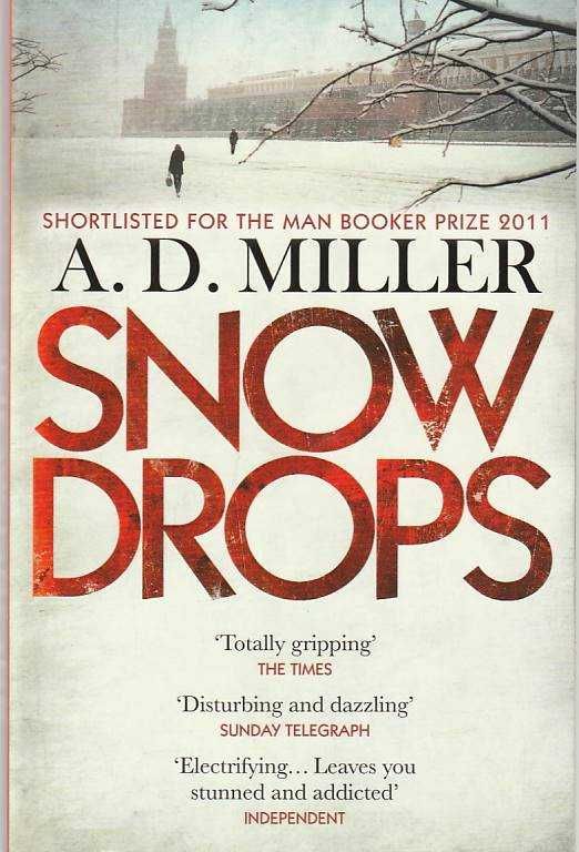 Snow drops-A. D. Miller-Atlantic Books