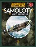 Samoloty II Wojny Światowej 1 / 2024 Supermarine Spitfire MK VB