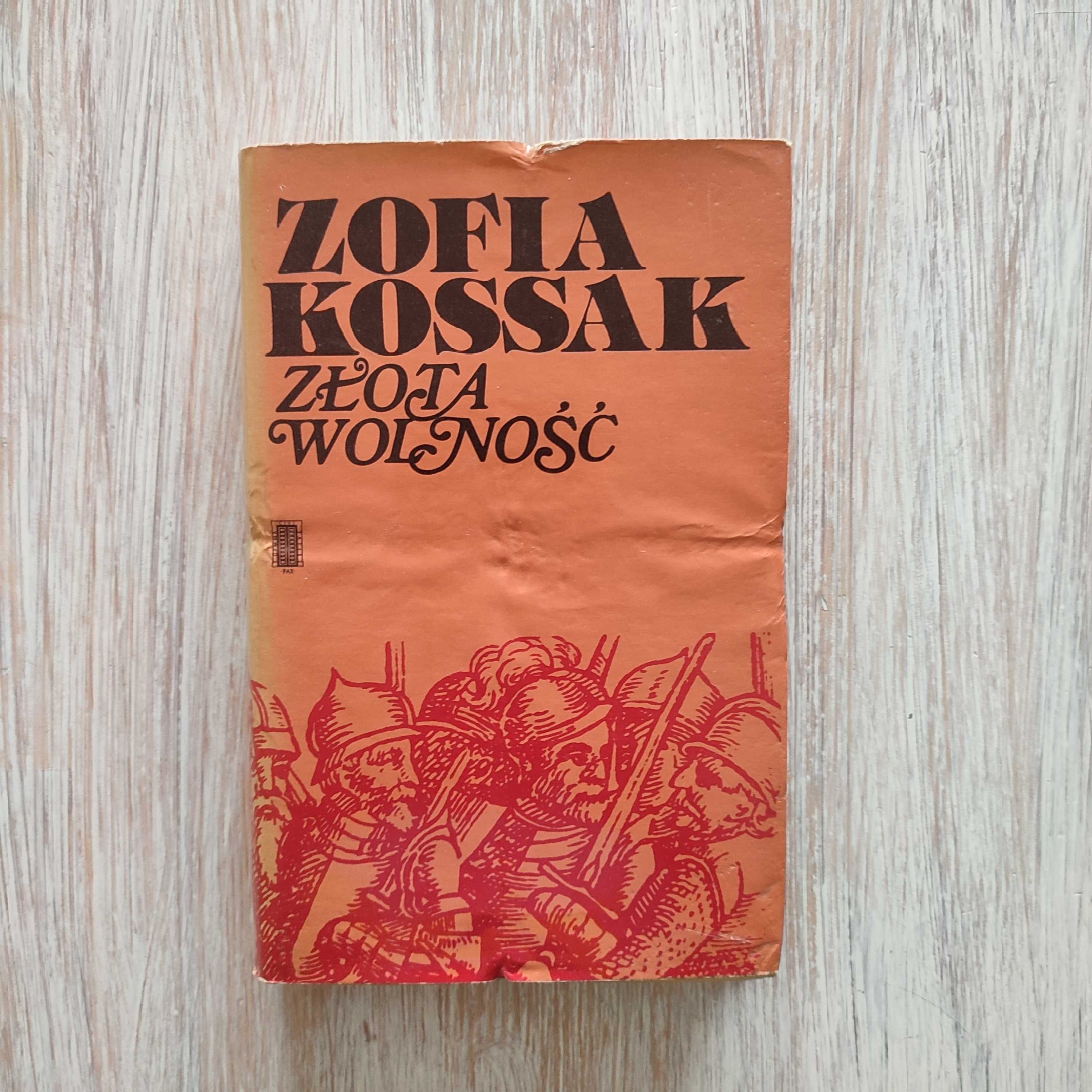 Złota wolność - Zofia Kossak