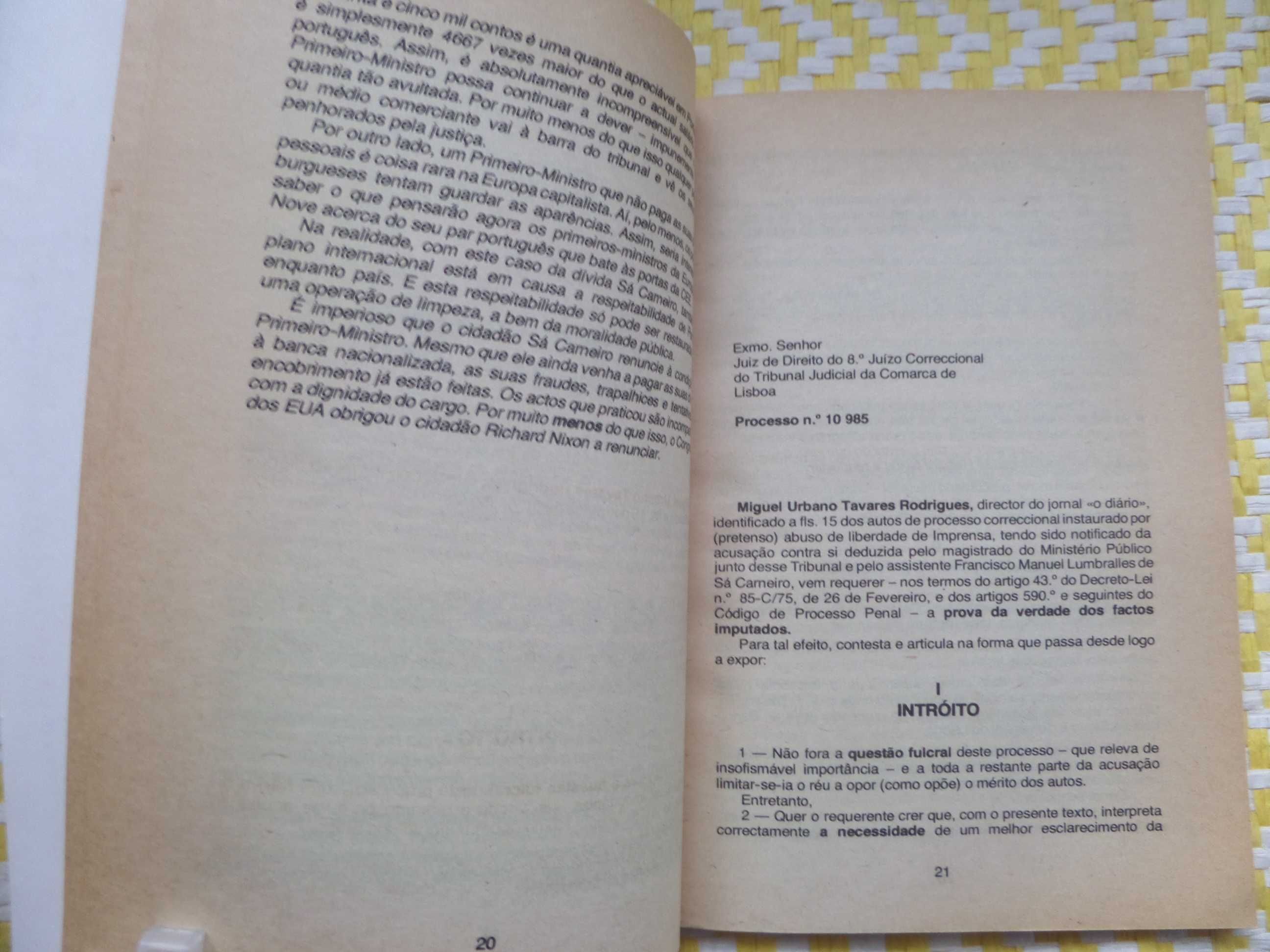 Watergate Sá Carneiro (História de uma Fraude)
 Jornal “O Diário”