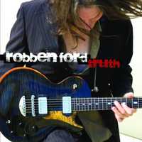 "Truth"  Robben Ford CD