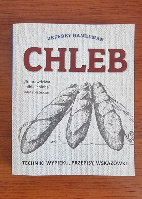 Ksiazka Chleb, techniki wypieku, przepisy, wskazówki