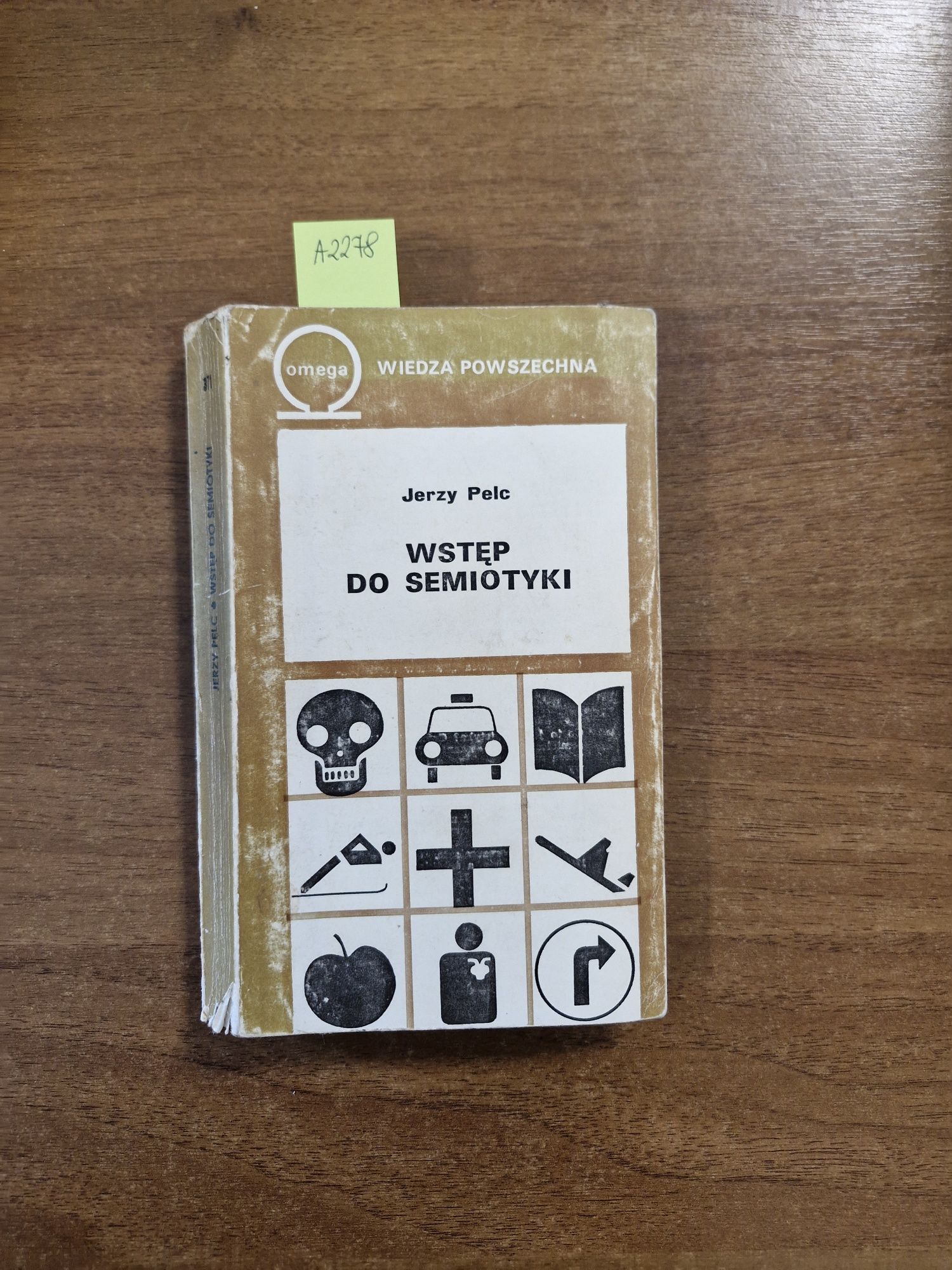 A2278. "Wstęp do semiotyki" Jerzy Pelc