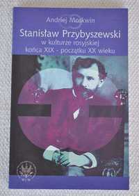 Stanisław Przybyszewski w kulturze rosyjskiej końca XIX - początku XX